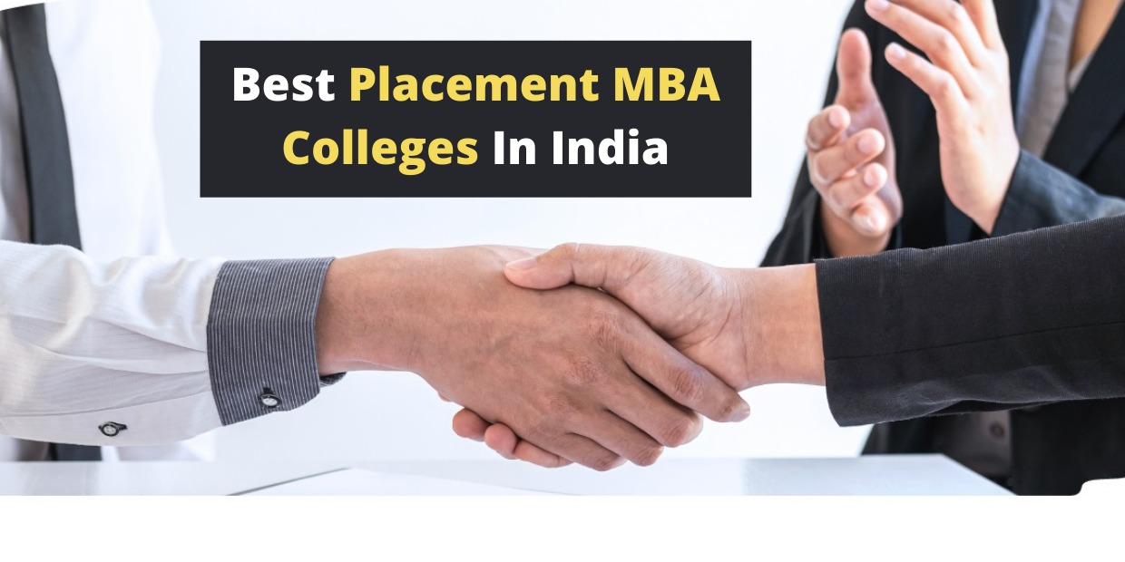 Best Placement MBA Colleges In India